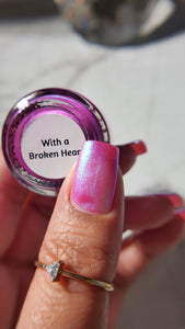 With a Broken Heart