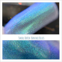 Small Batch: Banshee Blues