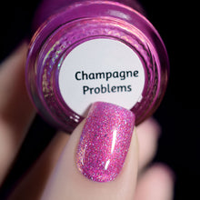 Champagne Problems - PREORDER