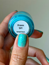 Dream Girl - Small Batch