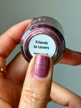 Friends to Lovers - Small Batch